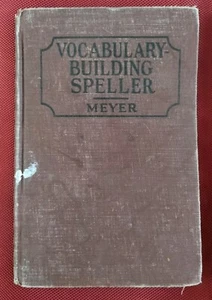 VINTAGE Rechtschreibung Wortschatz Aufbau Rechtschreibbuch 1926 A Meyer - Bild 1 von 11