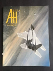 Aerospace Historian Magazine Fall/September 1986 Volume 33 No 3 - Picture 1 of 2