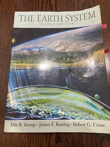 The Earth System by James F. Kasting, Lee R. Kump and Robert G. Crane 2003 - Picture 1 of 5