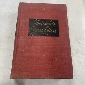 A Treasury Of The Worlds Great Letters By Lincoln Schuster 1940 HC Book - Picture 1 of 6