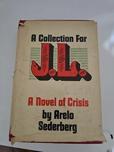 A Collection For J L : A Novel Of Crisis VTG 73 First Printing - Picture 1 of 8
