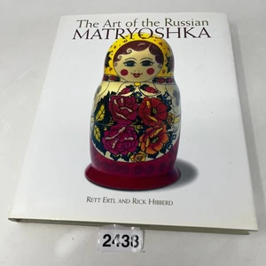 The Art of the Russian Matryoshka by Rett Ertl & Rick Hibberd - Hardcover SIGNED - Bild 1 von 20