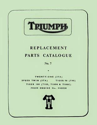 Triumph T100S T100R Tiger 90 Parts Book 350 500 Twins 1966 Motorcycles - Image 1 of 4