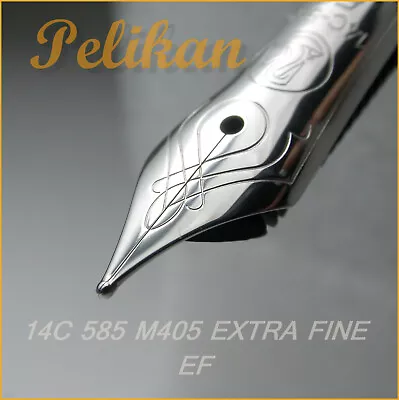 PELIKAN M405 GOLD 14C 585 RHODIUM EXTRA FINE EF NIB FOUNTAIN PEN PART NEW! - Image 1 of 4
