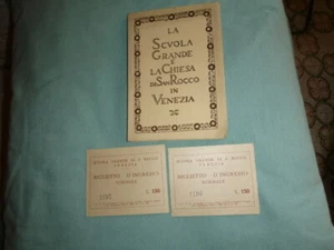 LA SCUOLA GRANDE E LA CHIESA DI SAN ROCCO A VENEZIA 1955 E 2 BIGLIETTI INGRESSO - Picture 1 of 2
