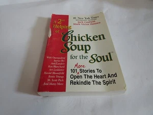A Second Helping Of Chicken Soup For The Soul: 101 Stories More Stories to Open - Picture 1 of 16