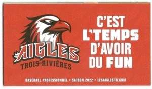 2022 Trois-Rivieres Aigles Frontier League Minor Baseball Schedule !!!