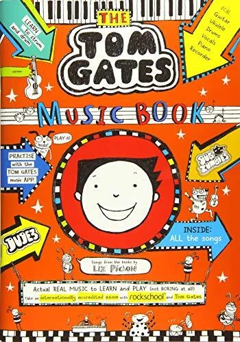 Tom Gates The Music Book By Liz Pichon - Image 1 of 1