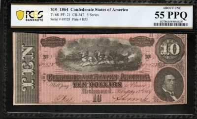 1864 T-68 $10 Civil War Confederate States of America - PCGS AU55 PPQ - X6 - Image 1 of 2