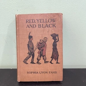 Red, Yellow And Black: Tales Of Indians, Chinese And Africans by Sophia Blanche  - Picture 1 of 11