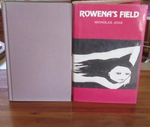 Rowena’s Field ~ Nicholas Jose. SCARCE! 1984 1st Ed:1st pri HbDj HERE in MELB - Picture 1 of 15
