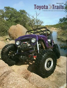 Toyota Trails Magazine TLCA May/June 2007 Back Breaker Trail,Lone Cruiser Roundu - Picture 1 of 2