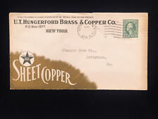 NY NEW YORK 1915 COVER #452 COIL HUNGERFORD BRASS & COPPER CO CC, TEAR UPPER RT