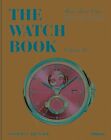The Watch Book: More than Time Volume II by Gisbert L. Brunner: New