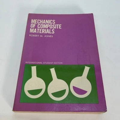 Mechanics of Composite Materials Robert M Jones International Student Ed VGC - Image 1 of 4