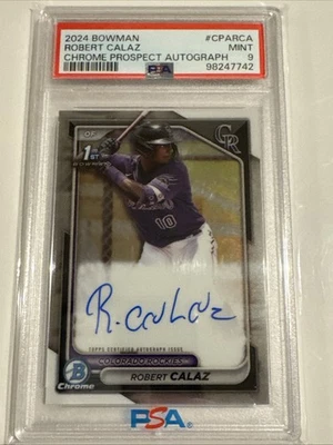 2024 Bowman Chrome Prospect Auto Robert Calaz #CPA-RCA PSA 9 MINT Auto - Image 1 of 3