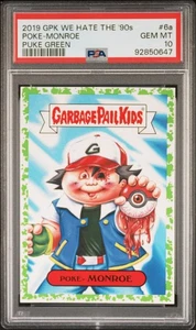 2019 Garbage Pail Kids Poke-Monroe #6a PSA 10 GEM MINT Puke Green Pokemon Parody - Picture 1 of 3