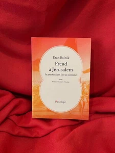 ROLNIK - Freud à Jérusalem. – La psychanalyse face au sionisme, essai. 2017. - Picture 1 of 5