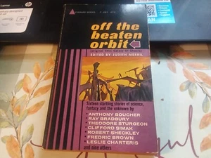 1961 Off the Beaten Orbit Hrsg. von Judith Merril - Bild 1 von 6