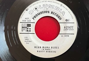 Marty Robbins Mean Mama Blues b/w Tennessee Toddy Columbia dj 45 - Picture 1 of 2