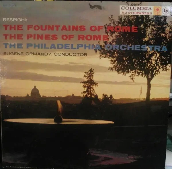 Eugene Ormandy Pines Of Rome Columbia Masterworks Vinyl LP - Bild 1 von 1