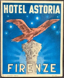 HOTEL ASTORIA FIRENZE FLORENCIA ITALIA PÓSTER ESTILO ETIQUETA EQUIPAJE ~ ÁGUILA EN COLUMNA - Imagen 1 de 2