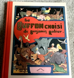 Le Buffon Choisi Benjamin Rabier Hardcover Near Fine unread in French HC - Picture 1 of 4