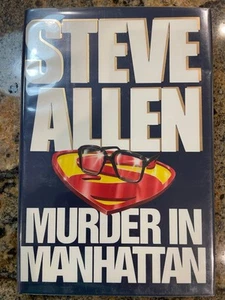 Murder in Manhattan by Steve Allen SIGNED HC w/mylar DJ First Edition 1990 - Picture 1 of 2