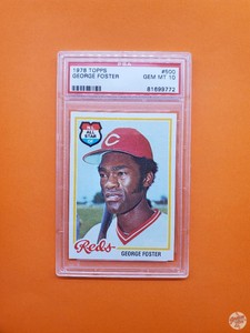1978 TOPPS GEORGE FOSTER PSA 10 #500 POP 41 (772)