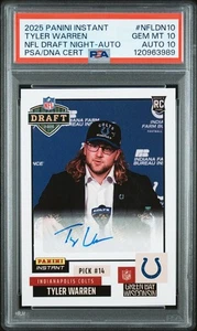 Tyler Warren 2025 Panini Instant NFL Draft Night Auto /99 Rookie PSA 10 Auto 10 - Picture 1 of 2