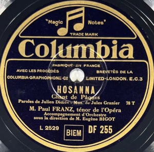 Paul Franz : Les rameaux / Hosanna DISQUE 78 tours COLUMBIA DF 255 - Picture 1 of 4