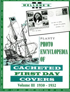 Mellone Planty Photo Encyclopedia First Day Covers 1930-32 Volume III Bound 3 - Picture 1 of 2