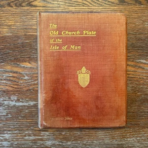 Der alte Kirchenteller der Isle of Man von E Alfred Jones 1907 Hardcover - Bild 1 von 10