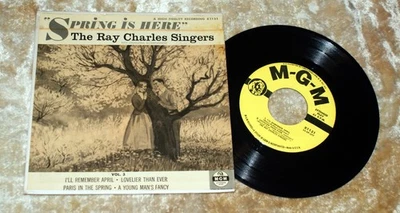 The Ray Charles Singers 45rpm EP Record W/ Sleeve , Spring Is Here , NM Cond. - Image 1 of 4