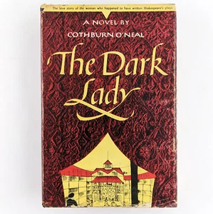 The Dark Lady (1954) Cothburn O'Neal - Vintage Fiction, Hardcover DJ - Picture 1 of 15
