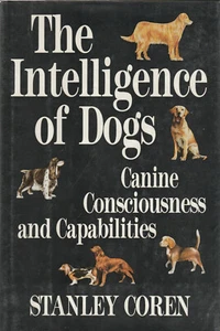 THE INTELLIGENCE OF DOGS: CANINE CONSCIOUNESS AND CAPABILITIES BY COREN - Imagen 1 de 1