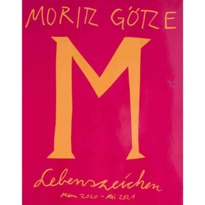 Moritz Götze signo de vida catálogo de exposición libro contemporáneo color 2021 - Imagen 1 de 5