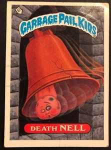 Garbage Pail Kids GPK Serie Original 8 #313B Death NELL NO COMO NUEVO - Imagen 1 de 1