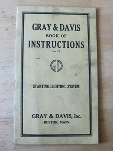 C 1920 Gray & Davis Boston Book Instructions Car Auto Starting-Lighting System  - Picture 1 of 7