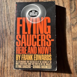 Flying Saucers—Here and Now! By Frank Edwards Bantam 1968 Trade PB - Picture 1 of 16