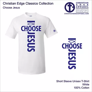I Choose Jesus T-Shirt Christian Edge Apparel Christ John 3:16 NOTW Men's Unisex - Picture 1 of 6
