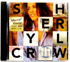 SHERYL CROW:  Tuesday Night Music Club CD ~ A & M Records 1993  ~ MINT CD/Insert - Picture 1 of 4