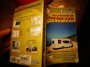 MICHELIN Escapades en Camping Car France 2011 100 circuits Découverte - Imagen 1 de 6