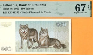 LITHUANIA-500 TALONAS-1993-PICK 46-SERIAL # 391273 **PMG 67 EPQ SUPERB GEM UNC** - Picture 1 of 3