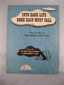 Into Each Life Some Rain Must Fall Sheet Music Vintage 1944 Allan Roberts (O) - Picture 1 of 1