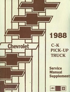 1988  CHEVROLET PICK-UP TRUCK SHOP MANUAL SUPPLEMENT-COVERS C-K MODELS