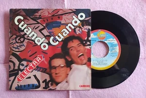 7” ELECTRA – Cuando Cuando - Carrere CAR 13.831 - SPAIN - PROMO - 1985 (EX/EX) - Picture 1 of 2