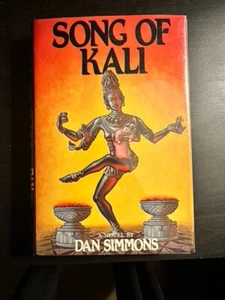 1985 - Song of Kali by Dan Simmons Psych. Horror HCDJ FIRST SIGNED - RARE - VF! - Picture 1 of 15