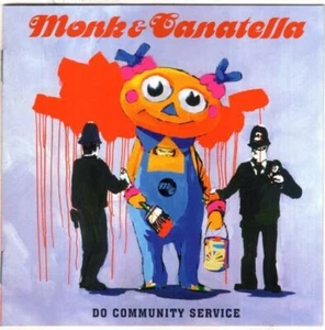 Do Community Service: Mönch & Canatella - Bild 1 von 2