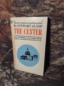 The Center by Stewart Alsop -Vintage Political Science 1968 Paperback US History - Picture 1 of 15